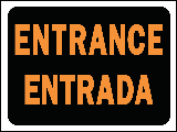 Sign 9 x 12 Plastic Bilingual: Entrance Entrada
