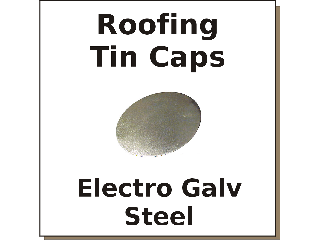 Roofing Tin Caps for Holding Felt